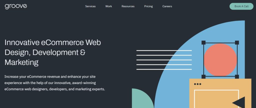 A screenshot from the Groove eCommerce marketing agency website's home page.
