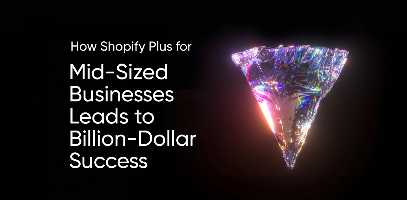 Shopify Plus for mid-sized business