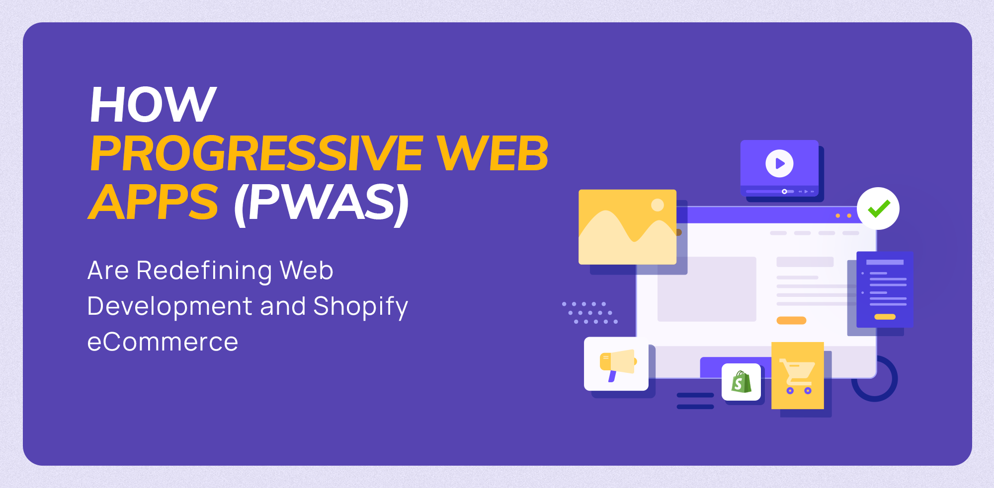 PWA in Shopify Banner