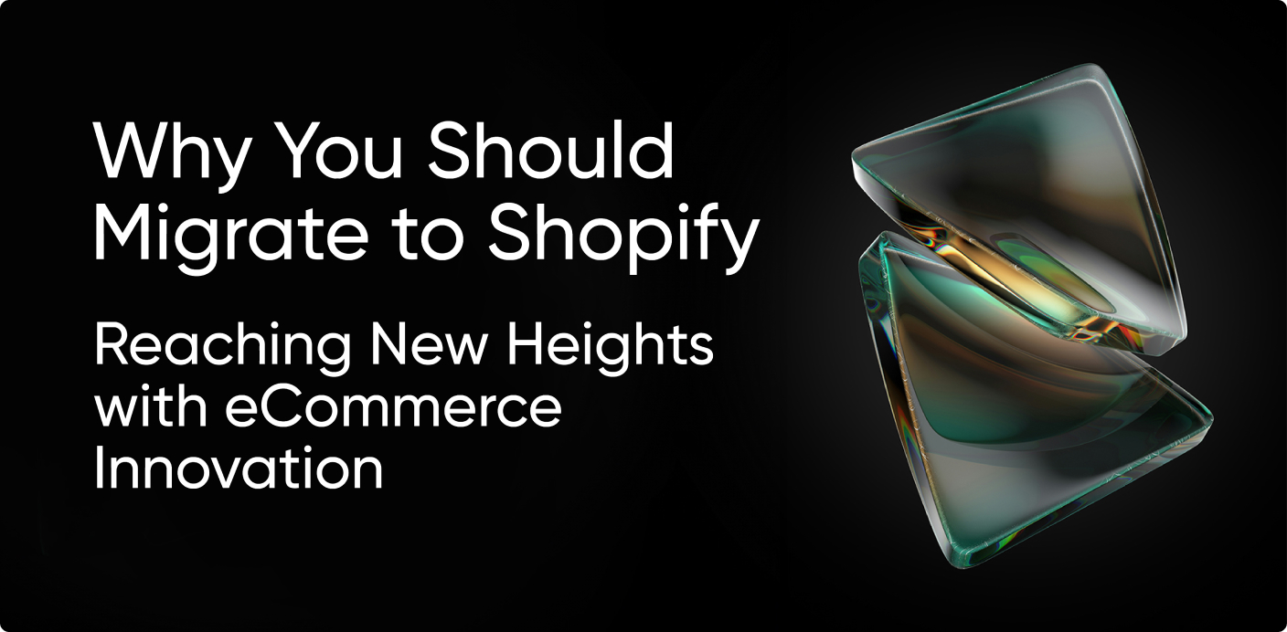 Why you should migrate to Shopify